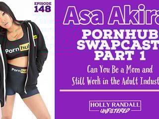 Asa Akira: HRU/Pornhub Podcast Swapcast Part 1