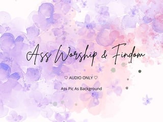 Ass Worship & Findom (audio version)